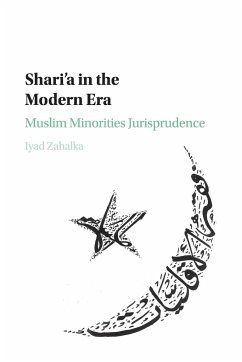 Shari'a in the Modern Era - Zahalka, Iyad