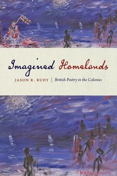 Imagined Homelands - Rudy, Jason R