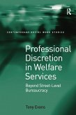 Professional Discretion in Welfare Services