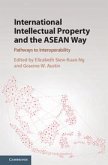 International Intellectual Property and the ASEAN Way