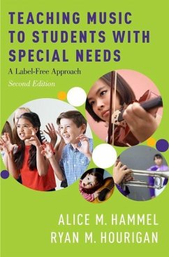 Teaching Music to Students with Special Needs - Hammel, Alice M; Hourigan, Ryan M