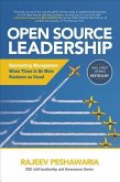 Open Source Leadership: Reinventing Management When There's No More Business as Usual