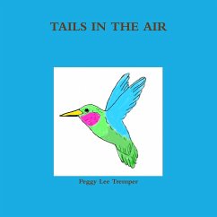 TAILS IN THE AIR - Tremper, Peggy Lee