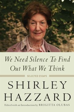 We Need Silence to Find Out What We Think - Hazzard, Shirley