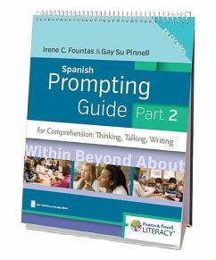 Fountas & Pinnell Spanish Prompting Guide, Part 2 for Comprehension - Fountas, Irene; Pinnell, Gay Su