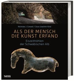 Als der Mensch die Kunst erfand - Kind, Claus-Joachim;Conard, Nicholas J.