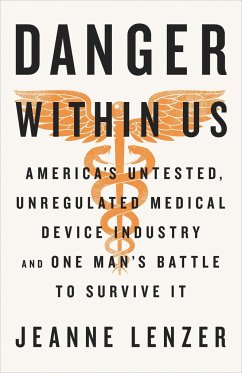 The Danger Within Us - Lenzer, Jeanne