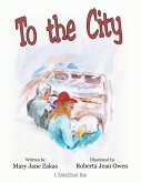 To the City: A Stretch2Smart Book