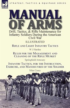 Manual of Arms - Hardee, W J; Casey, Silas