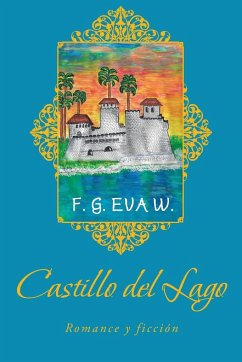 Castillo del Lago - Eva W., F. G.