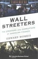 Wall Streeters - Morris, Edward