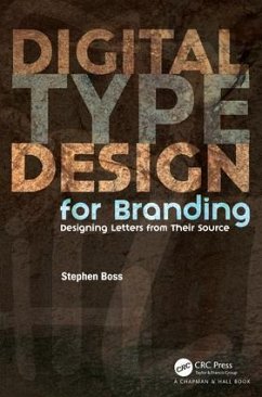 Digital Type Design for Branding - Boss, Stephen