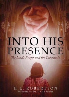 Into His Presence - Robertson, H L