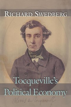 Tocqueville's Political Economy - Swedberg, Richard