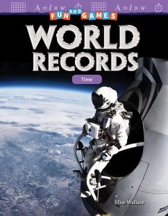 Fun and Games: World Records: Time - Wallace, Elise