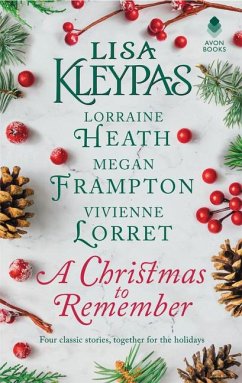 A Christmas to Remember - Kleypas, Lisa; Heath, Lorraine; Frampton, Megan; Lorret, Vivienne