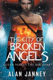 The City of Broken Angels: Queen Versus the Machine