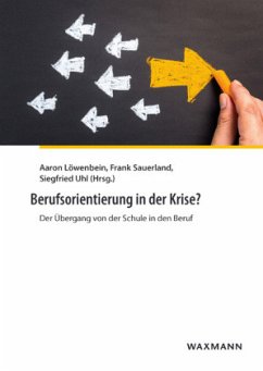 Berufsorientierung in der Krise?