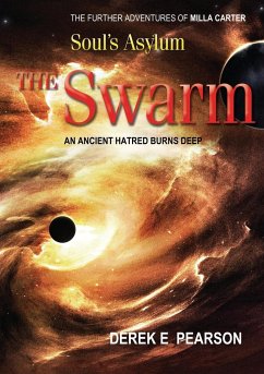 Soul's Asylum - The Swarm - Pearson, Derek E.
