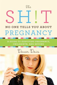 The Sh!t No One Tells You about Pregnancy - Dais, Dawn