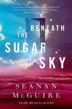 Beneath the Sugar Sky - McGuire, Seanan