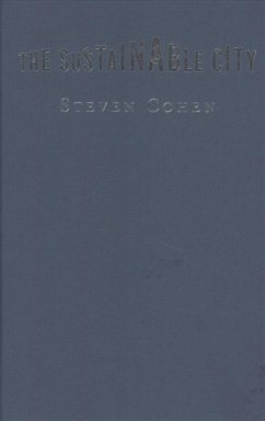The Sustainable City - Cohen, Steven The Sustainable City - Cohen, Steven