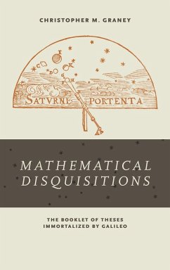 Mathematical Disquisitions - Graney, Christopher M.