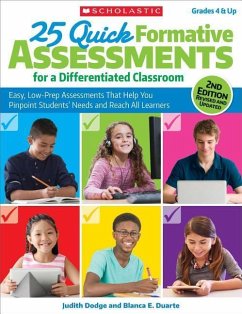 25 Quick Formative Assessments for a Differentiated Classroom - Dodge, Judith; Duarte, Blanca E; Duarte, Blanca