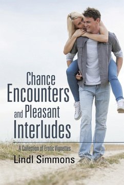 Chance Encounters and Pleasant Interludes - Simmons, Lindl