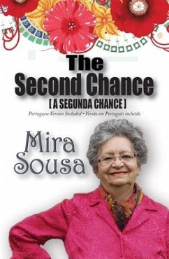 The Second Chance (a Segunda Chance) - Sousa, Mira