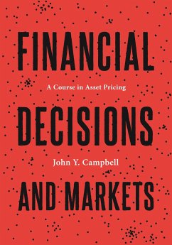 Financial Decisions and Markets - Campbell, John Y.