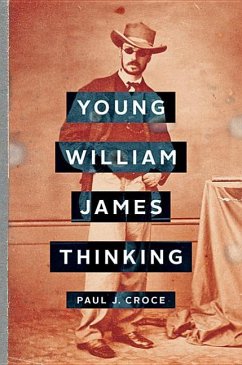 Young William James Thinking - Croce, Paul J