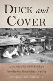 Duck And Cover: A Memoir of My 1960's Brooklyn