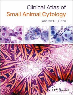 Clinical Atlas of Small Animal Cytology - Burton, Andrew G.
