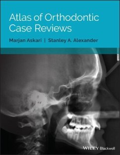 Atlas of Orthodontic Case Reviews - Askari, Marjan;Alexander, Stanley A.