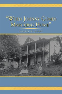 &quote;When Johnny Comes Marching Home&quote;
