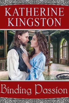 Binding Passion (Passions, #3) (eBook, ePUB) - Kingston, Katherine