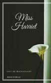 Miss Harriet (eBook, ePUB)