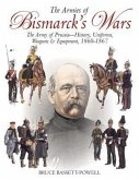 Armies of Bismarck's Wars (eBook, ePUB)