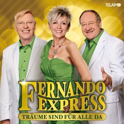 Träume Sind Für Alle Da - Fernando Express