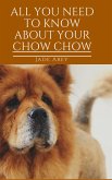 All About Your Chow Chow (Animal Lover, #3) (eBook, ePUB)