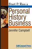 Start & Run a Personal History Business (eBook, ePUB)