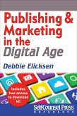 Publishing and Marketing in the Digital Age (eBook, ePUB)