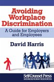 Avoiding Workplace Discrimination (eBook, ePUB) Avoiding Workplace Discrimination (eBook, ePUB)