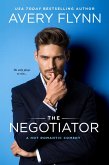 The Negotiator (A Hot Romantic Comedy) (eBook, ePUB)