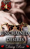 Domination 4: Unchained Desires (eBook, ePUB) Domination 4: Unchained Desires (eBook, ePUB)