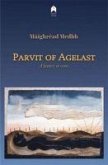 Parvit of Agelast: A Fantasy in Verse