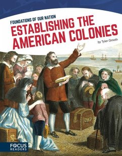 Establishing the American Colonies - Omoth, Tyler