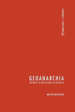 Cover Geoanarchia. Appunti di resistenza ecologica