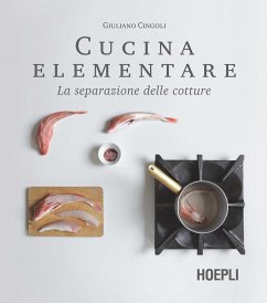 Cucina elementare. La separazione delle cotture Cover Cucina elementare. La separazione delle cotture